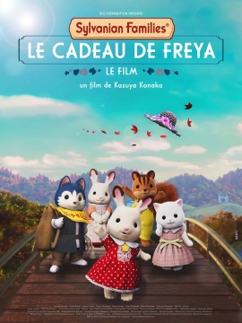 Sylvanian Families, le film - Le cadeau de Freya