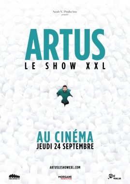 Artus – Le show XXL au cinéma