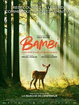 Bambi, L\'histoire d\'une vie dans les bois