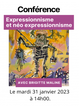 Conférence : Expressionnisme et néo expressionnisme