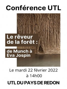 Conférence : Le rêveur de la forêt : de Munch à Eva Jospin