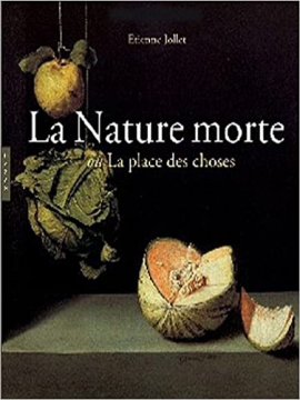 Conférence : Les choses, une histoire de la nature morte