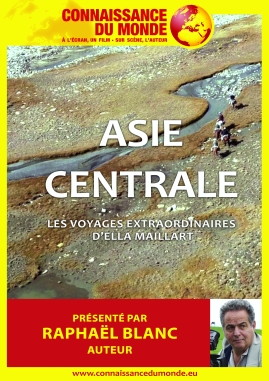 Connaissance du Monde : Asie Centrale