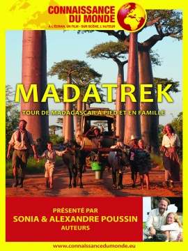Connaissance du Monde : MADATREK, Tour de Madagascar à pied et en famille