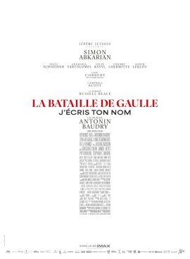 La Bataille De Gaulle, film 2 : J'écris ton nom