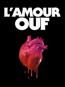 L\'Amour Ouf