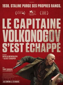 Le Capitaine Volkonogov s\'est échappé