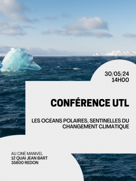Conférence UTL : Les océans polaires, sentinelles du changement climatique