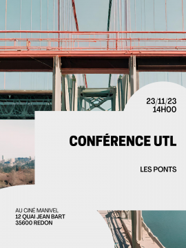 Conférence UTL : Les Ponts