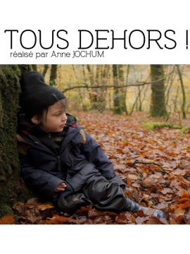 Tous dehors !