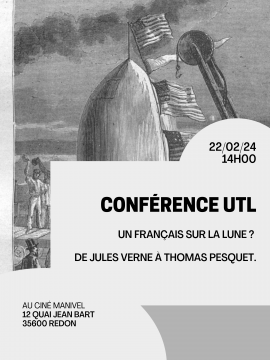 Conférence UTL : Un français sur la Lune? De Jules Verne à Thomas Pesquet