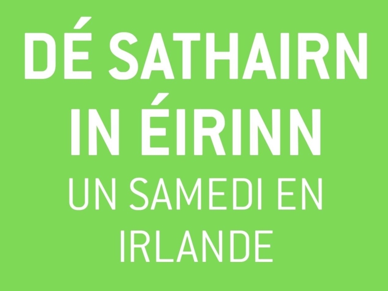 Visuel Dé Sathairn in Éirinn