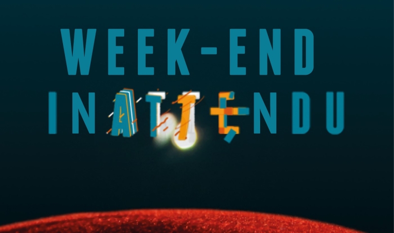 Visuel WEEKEND INATTENDU